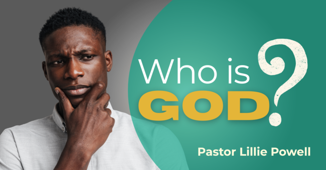 Who Is God?