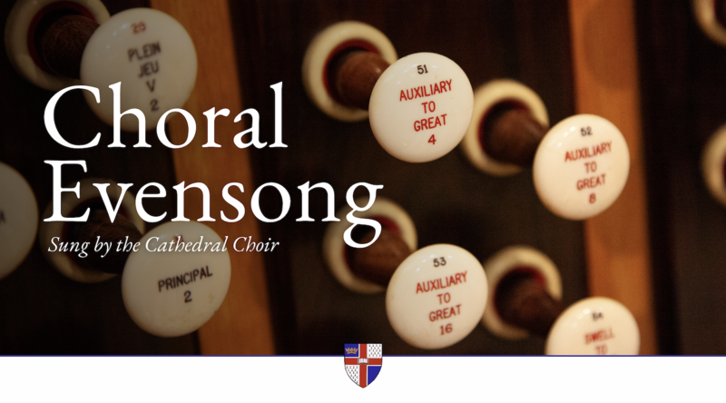Oct. 1: Choral Evensong