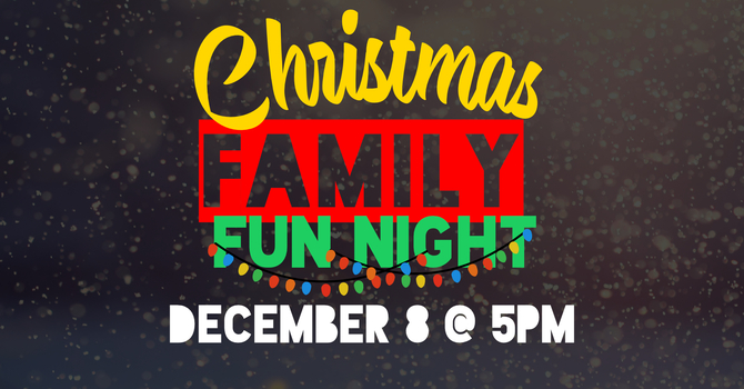 Christmas Family Fun Night