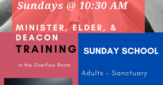 Minister, Elder, & Deacon Training