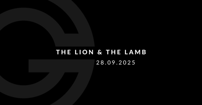 The Lion & The Lamb