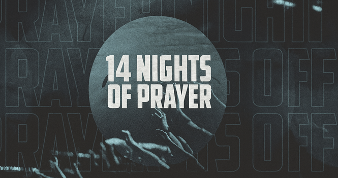 14 Nights of Prayer