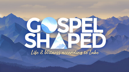 Gospel Shaped