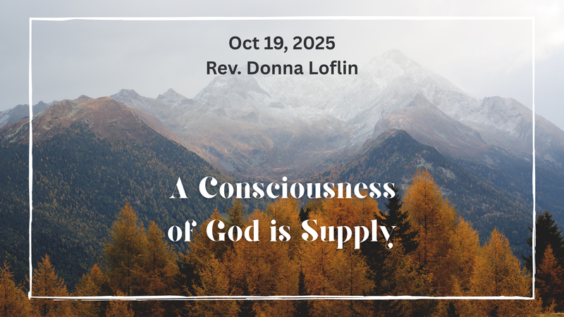 A Consciousness of God is Supply