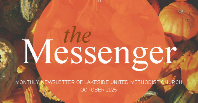 The Messenger: October 2025