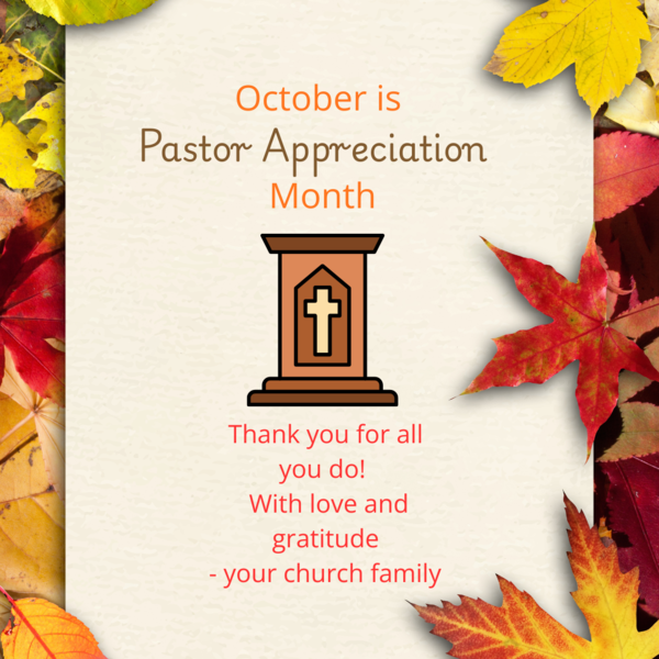 Pastor Appreciation  Month