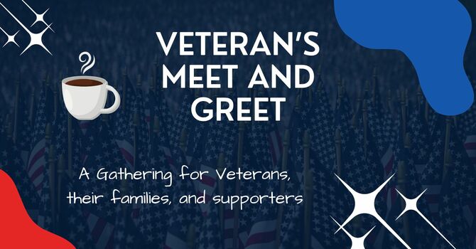 Veteran Meet and Greet