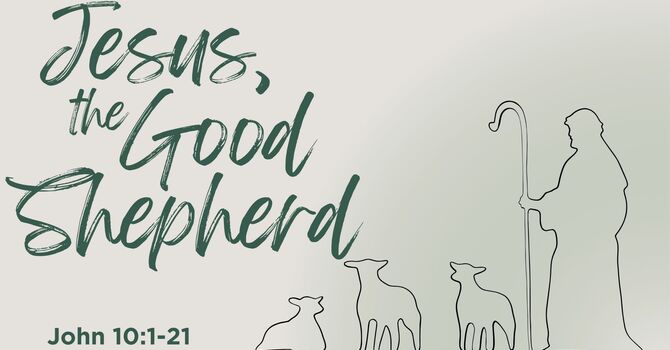 Jesus, The Good Shepherd