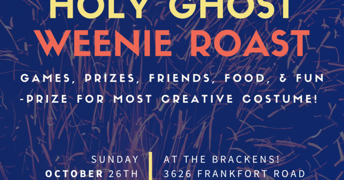Holy Ghost Weenie Roast (Edge)