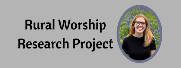 Exploring Worship in Rural Communities
