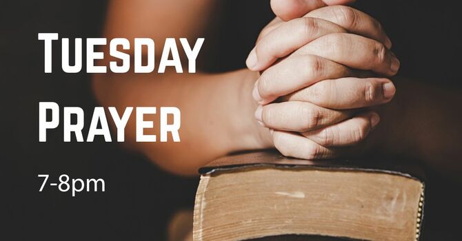 Tuesday Prayer