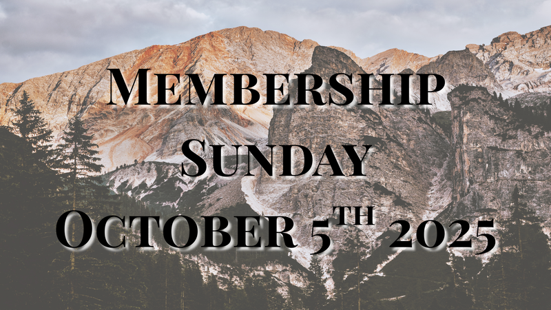 Membership Sunday 2025