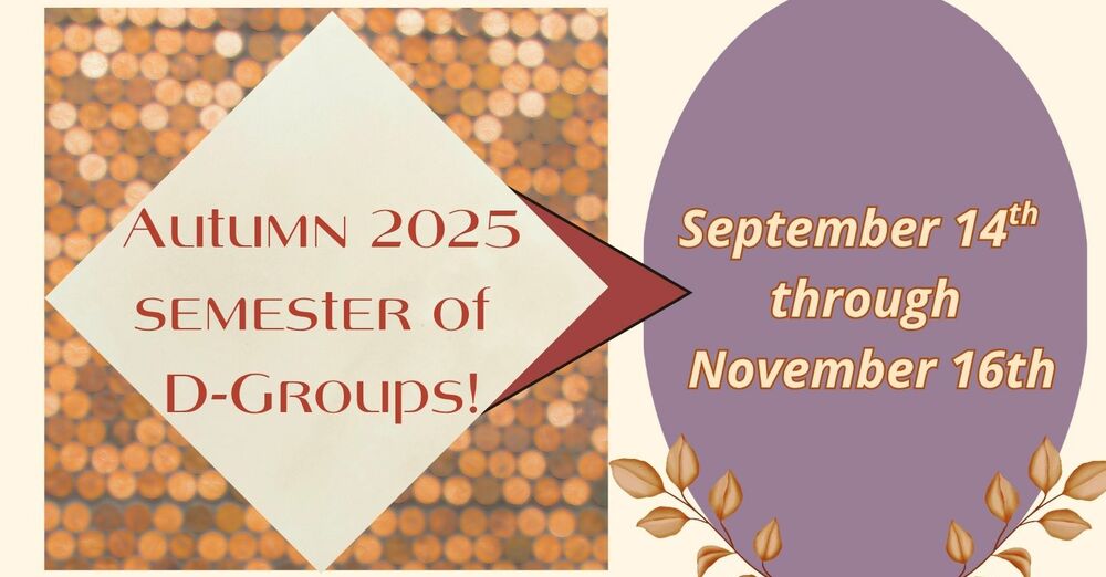 Autumn 2025 Semester D-Groups