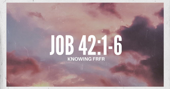 Job 42:1-6