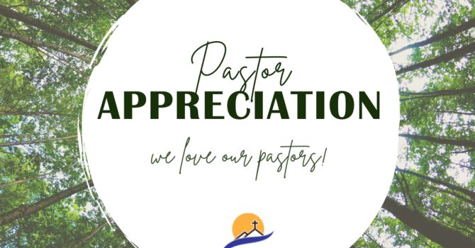 It's Pastor Appreciation Month!! image
