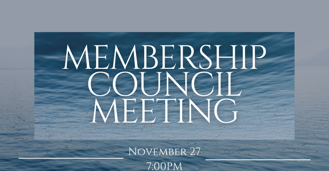 Membership Council Meeting