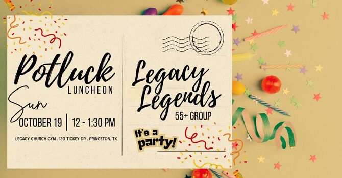 Legacy Legends Potluck