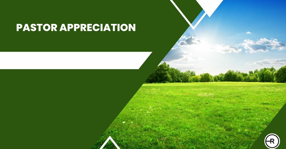 Pastor Appreciation Month