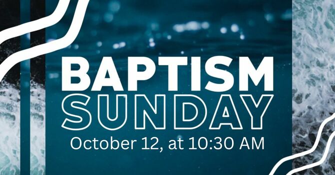 Baptism Sunday