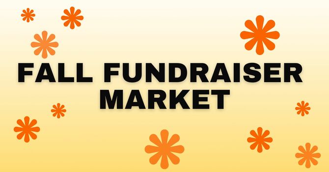 Fall Fundraiser Indoor Market
