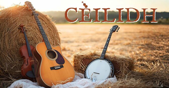 Ceilidh Is Back!