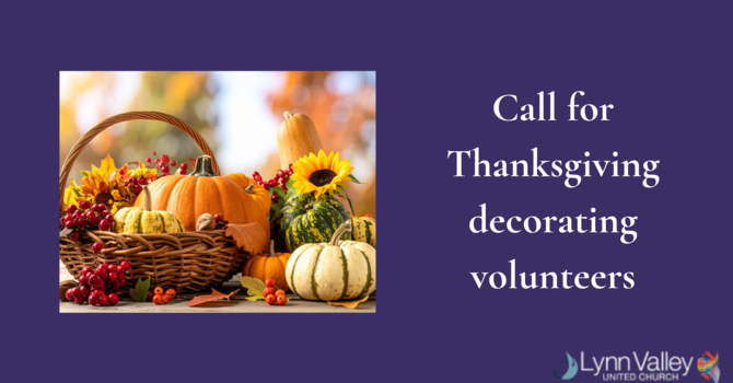 Call for Thanksgiving Decorating Volunteers image