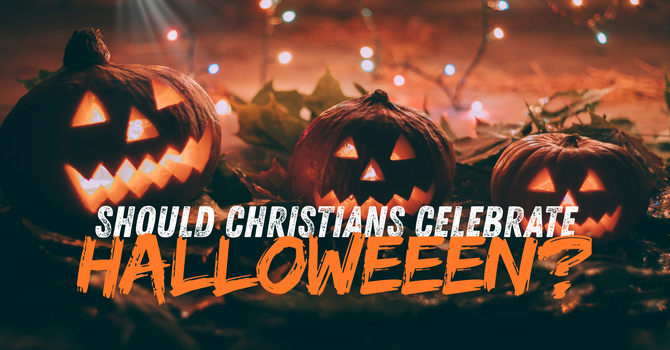 Should Christians Celebrate Halloween?  image