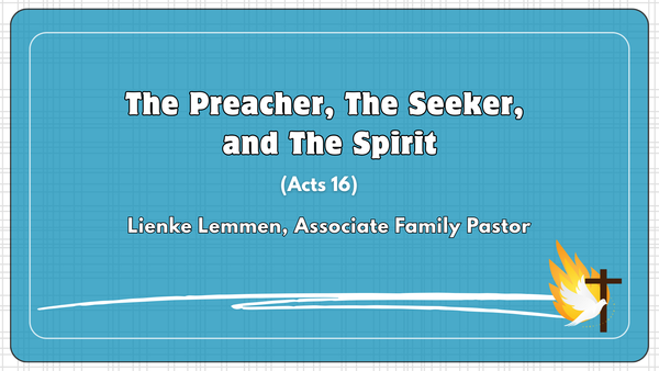 "The Preacher, The Seeker, and The Spirit"