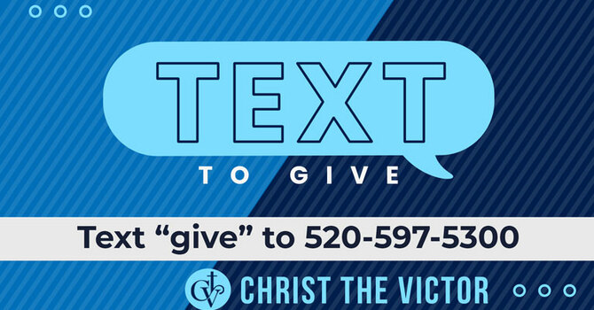  Exciting News – Text Giving is Here! image