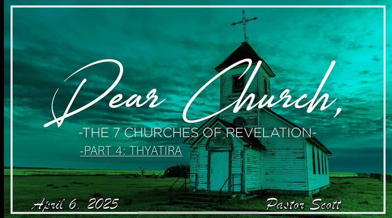 Dear Church Part 4