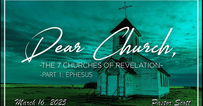 Dear Church Part 1 