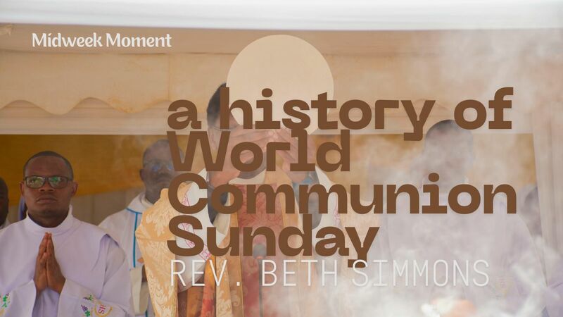 A History of World Communion Sunday