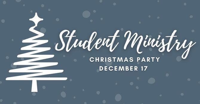 Student Ministry Christmas Party