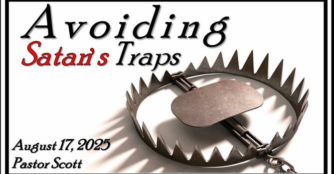 Avoiding Satan's Traps 