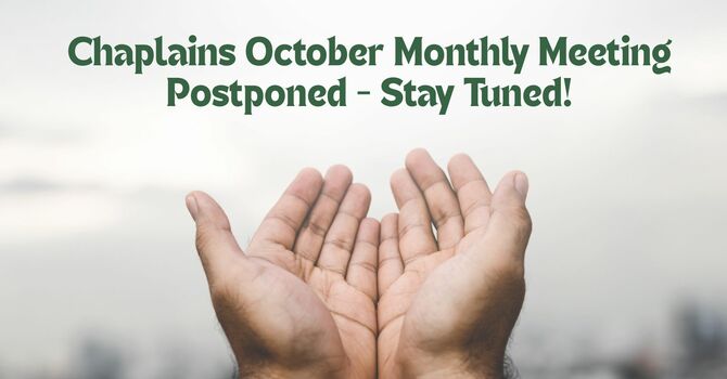 Cancelled Chaplain's Meeting