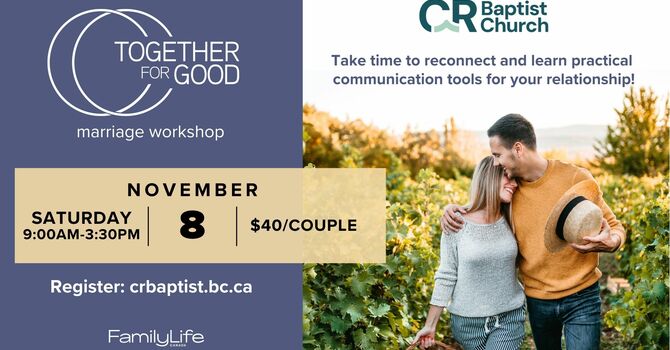 Together for Good - Marriage Event 