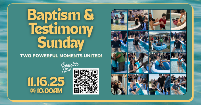 Baptism & Testimony Sunday