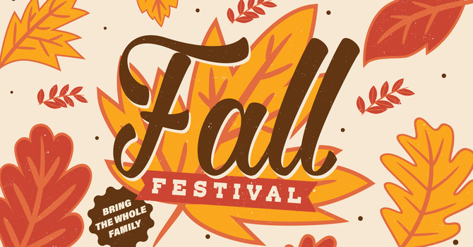 Fall Fest & Trunk or Treat