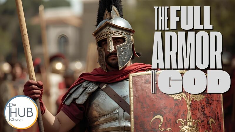 The Full Armor of God
