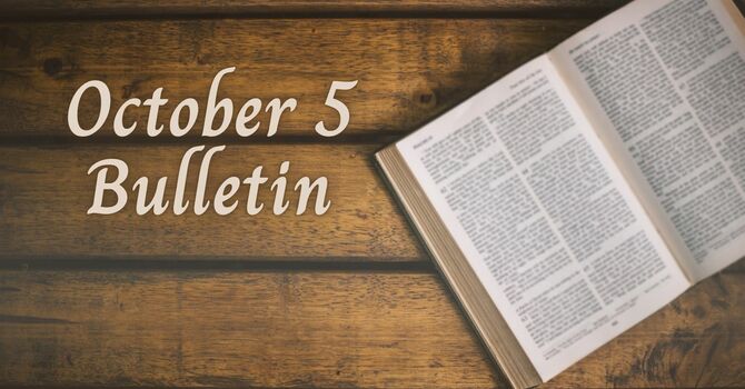 October 5 Bulletin