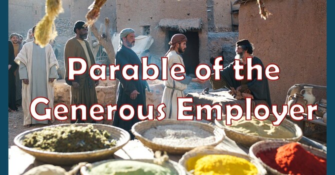 Parable of the Generous Employer