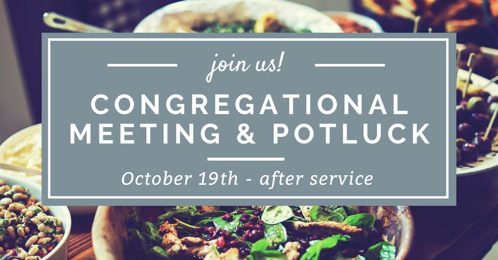 Congregational Meeting & Potluck