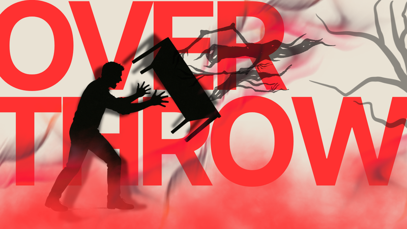OVERTHROW