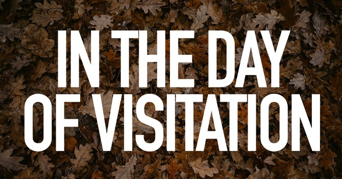 In The Day Of Visitation