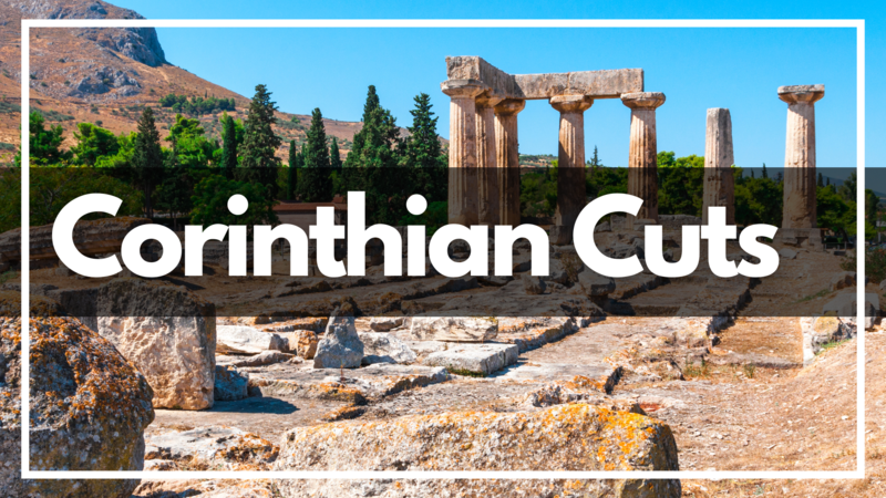 "Corinthian Cuts"