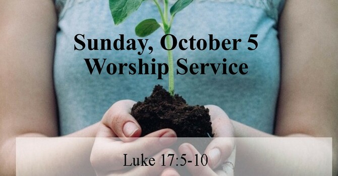 Sunday, October 5 Worship Service