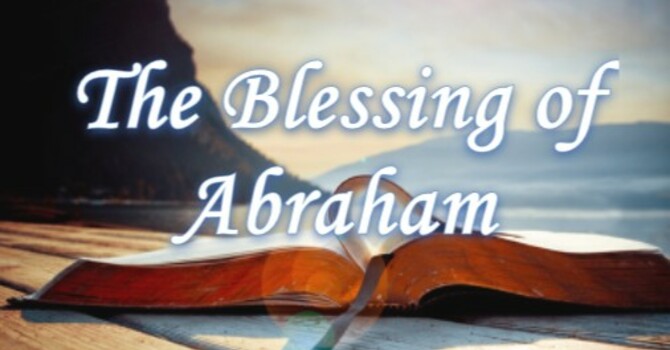 The Blessing of Abraham