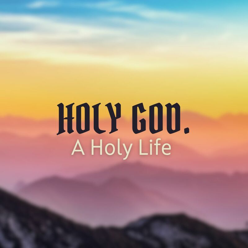 A Holy life