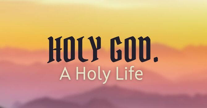 A Holy life  