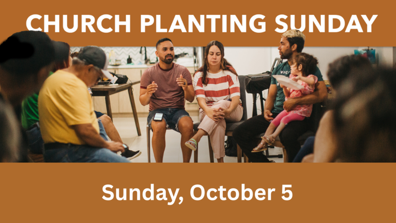 Church Planting Sunday